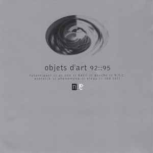 Various - Objets D'art 92::95 album cover