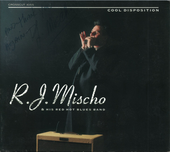 R.J. Mischo – Cool Disposition