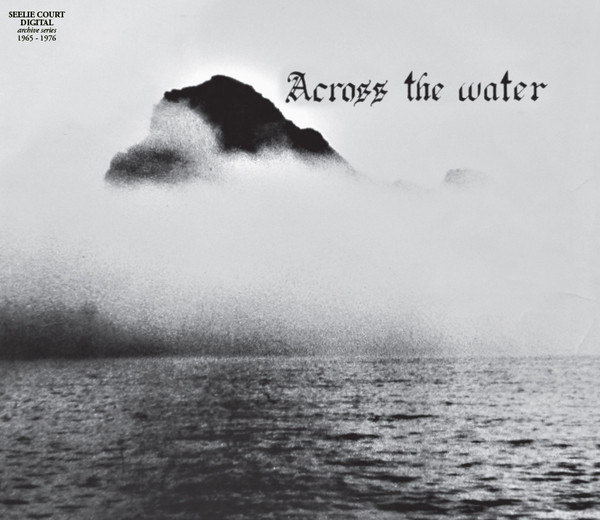 Across The Water – Across The Water (2021