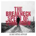Cover of The Breakneck Speed Of Tomorrow, 2015-09-25, Vinyl