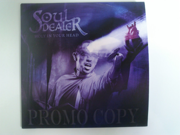 last ned album Soul Dealer - Holy In Your Head