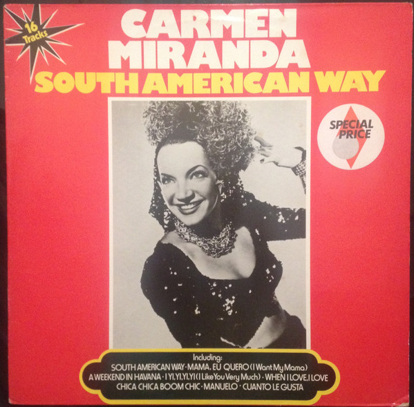 Carmen Miranda – South American Way (1975