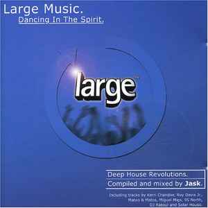 Jask - Large Music. Dancing In The Spirit. album cover