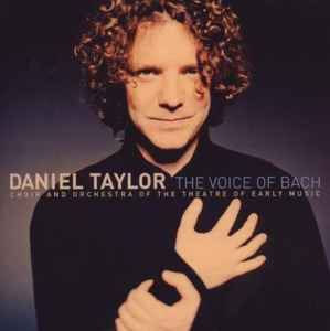 Daniel Taylor (3) - The Voice Of Bach album cover