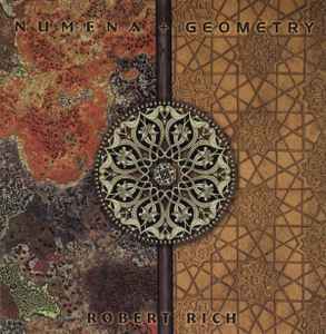 Robert Rich - Numena + Geometry