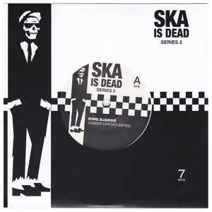 Ska Is Dead Vol. 2, #2 - King Django / Green Room Rockers