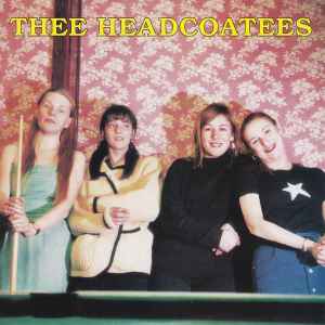 I'm Happy / Park It Up Your Arse - Thee Headcoatees