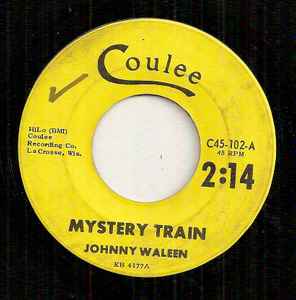 Johnny Waleen - Mystery Train album cover