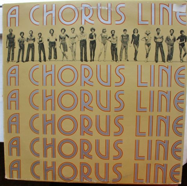 A Chorus Line (Original Cast Recording) (Terre Haute Pressing 