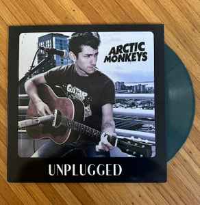 Arctic Monkeys – Unplugged (Green, Vinyl) - Discogs