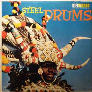 The Native Steel Drum Band - Steel Drums album cover