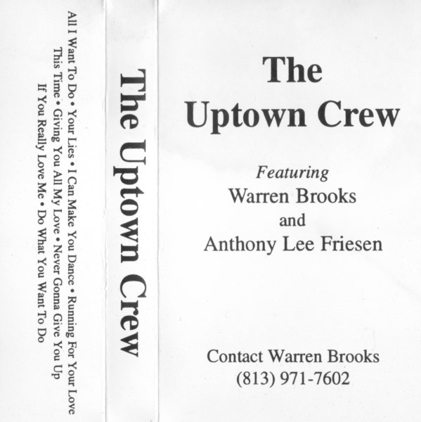 last ned album The Uptown Crew ,Featuring Warren Brooks and Anthony Lee Friesen - Demo