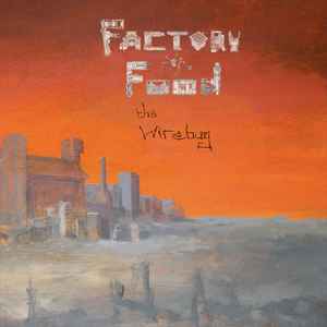 The Wirebug - Factory Food album cover