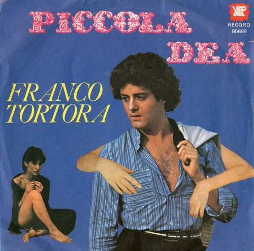 Franco Tortora ‎– Piccola Dea Copertina Forata Per Disco Vinile 45 Giri 7" 