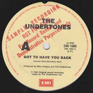 The Undertones – Got To Have You Back (1983, Vinyl) - Discogs