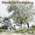 Cover of There Are But Four Small Faces, 2013-04-20, Vinyl