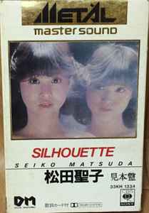 Seiko Matsuda = 松田聖子 – Silhouette (1983, Metal Master Sound 