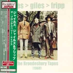Giles, Giles And Fripp - The Brondesbury Tapes (1968) album cover