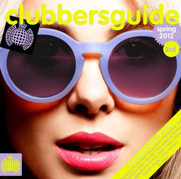 last ned album Goodwill & Chardy - Clubbers Guide Spring 2012