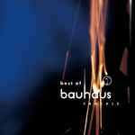 Cover of Best Of Bauhaus | Crackle , 2018-12-07, Vinyl