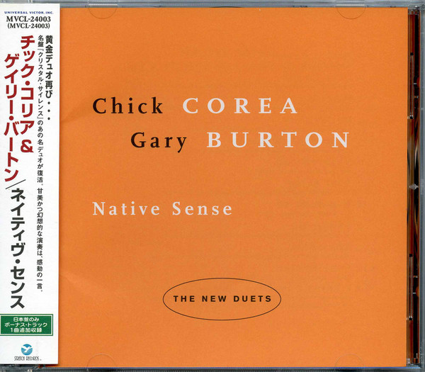 Chick Corea + Gary Burton – Native Sense (1997, CD) - Discogs