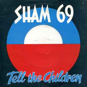 Sham 69 - Tell The Children album cover