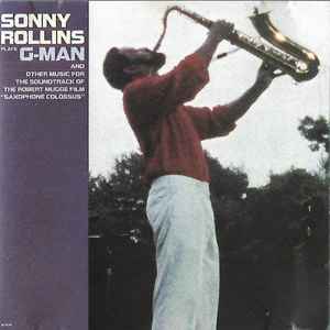 G-man : Kim / Sonny Rollins, saxo t | Rollins, Sonny (1930-) - saxophoniste. Saxo t