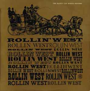 Randy Van Horne Singers - Rollin' West album cover