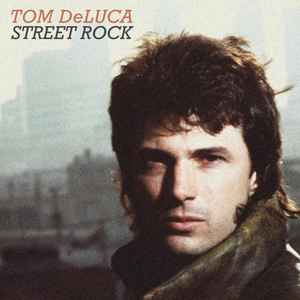Tom DeLuca - Street Rock