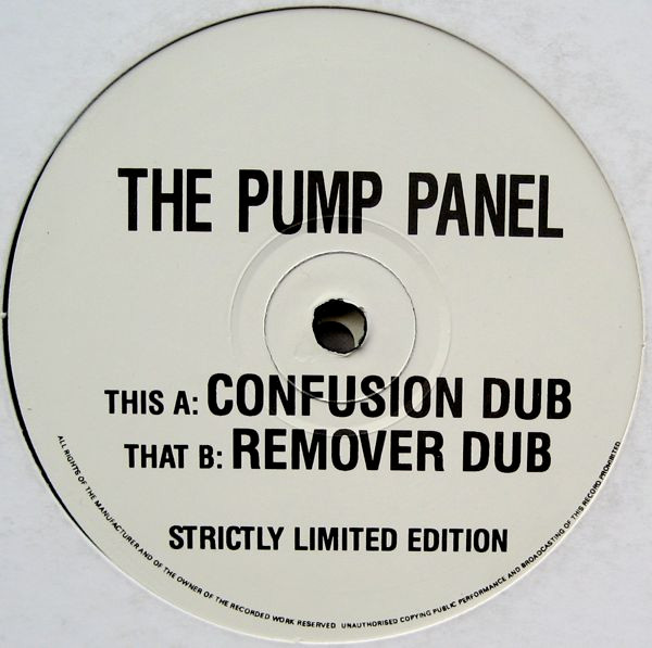 prosa Prøve ugentlig The Pump Panel – Confusion Dub / Remover Dub (1995, Vinyl) - Discogs