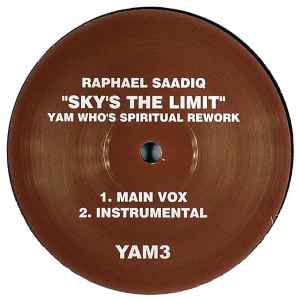 Raphael Saadiq - Sky's The Limit (Yam Who's Spiritual Rework)