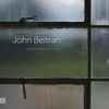 John Beltran - The Best Of: Ambient Selections 1995 - 2011