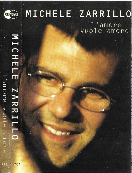 Michele Zarrillo L Amore Vuole Amore 1997 Cassette Discogs