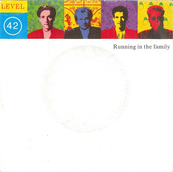 Level 42 – Running In The Family (1987, Vinyl) - Discogs