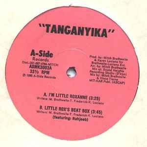 Tanganyika - I'm Little Roxanne