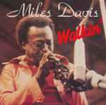 Miles Davis All Stars - Walkin' | Releases | Discogs