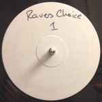 Cover of Ravers Choice 1, 1993, Vinyl