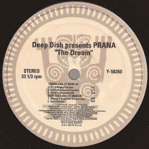 The Dream - Deep Dish Presents Prana
