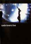 Sade – Lovers Live (2002, DVD) - Discogs