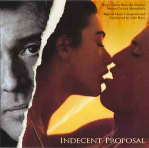 Various - Indecent Proposal (Music Taken From The Original Motion Picture Soundtrack) album cover