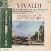 Vivaldi* - I Solisti Veneti, Claudio Scimone - Concerto Per Quattro Violini RV 553 / Concerti & Sinfonie Per Violino, Archi E Cembalo RV 116 • 118 • 137 • 143 • 234