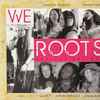 Various - We Roots