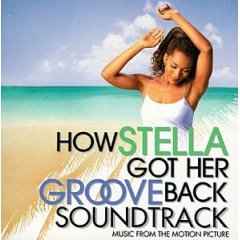 Various - How Stella Got Her Groove Back Soundtrack: Music From The Motion Picture album cover