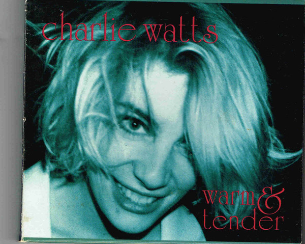 Charlie Watts Quintet – Warm & Tender (1993, CD) - Discogs