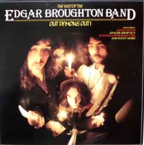 The Edgar Broughton Band - The Best Of The Edgar Broughton Band: Out Demons Out! album cover