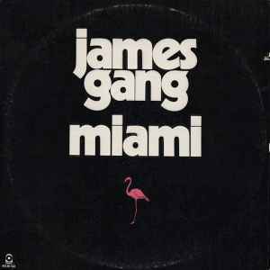Miami - James Gang