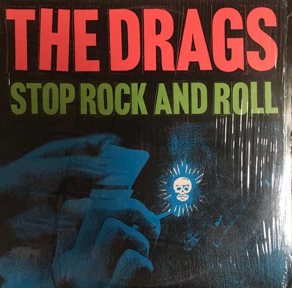 The Drags - Stop Rock And Roll | Releases | Discogs