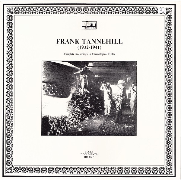 Album herunterladen Frank Tannehill - Complete Recordings In Chronological Order 1932 1941