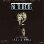 Cover of Pacific Heights (Original Motion Picture Soundtrack), 1990, CD