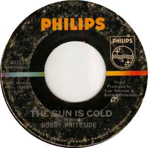 Bobby Whiteside – The Sun Is Cold (1965, Vinyl) - Discogs